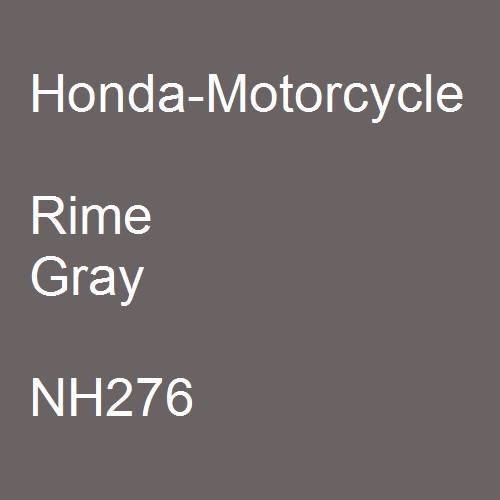 Honda-Motorcycle, Rime Gray, NH276.